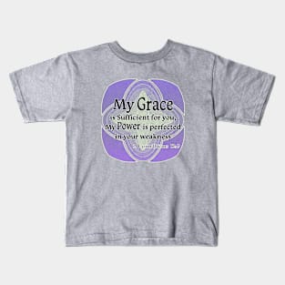 My Grace is Sufficient Kids T-Shirt